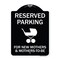 Signmission Reserved Parking for New Mothers & Mothers to Heavy-Gauge Aluminum Sign, 24" x 18", BW-1824-23090 A-DES-BW-1824-23090 - alternate 1